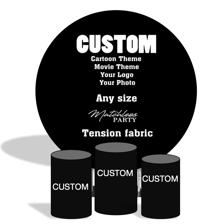 Custom birthday party decoration round circle backdrop cover plinth cylinder pedestal cloth cover